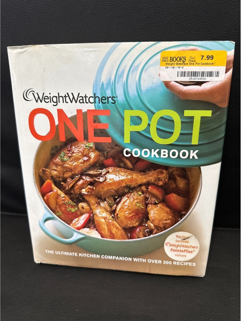 WeightWatchers One Pot Cookbook - Over 300 Recipes
